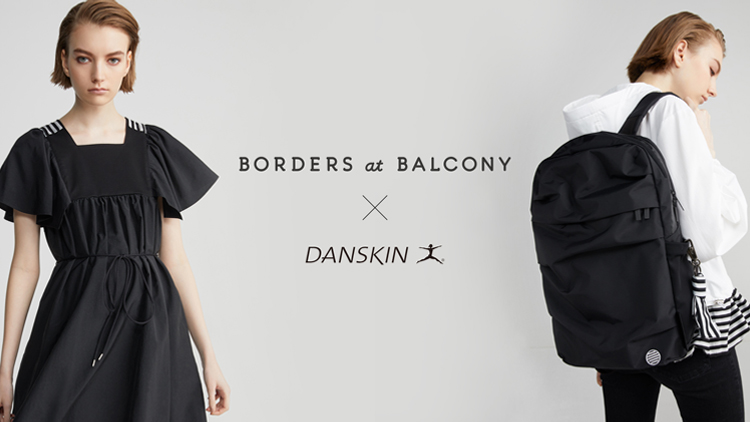 BORDERS at BALCONYとDANSKINのコラボレーション第２弾、4月28日発売 ...